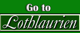 Go to Lothlaurien Home Page