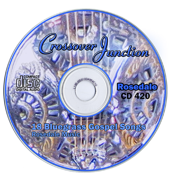 Titled CROSSOVER JUNCTION - 18 Bluegrass Gospel Songs, the imprint art is a graphically enhanced photograph of part of the dobro face.